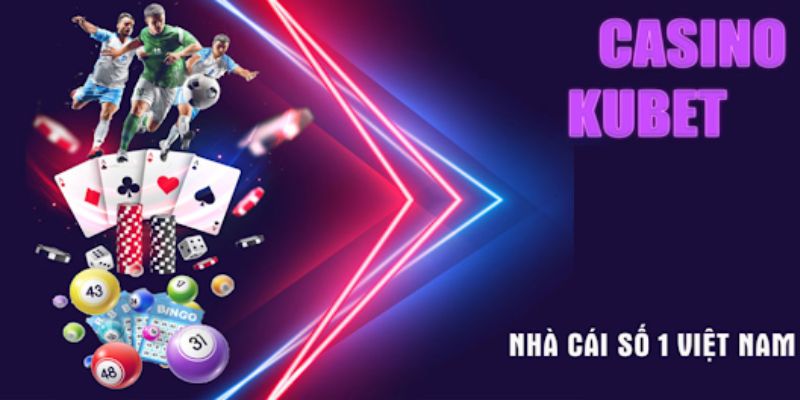 Casino trong Tài Xỉu Kubet