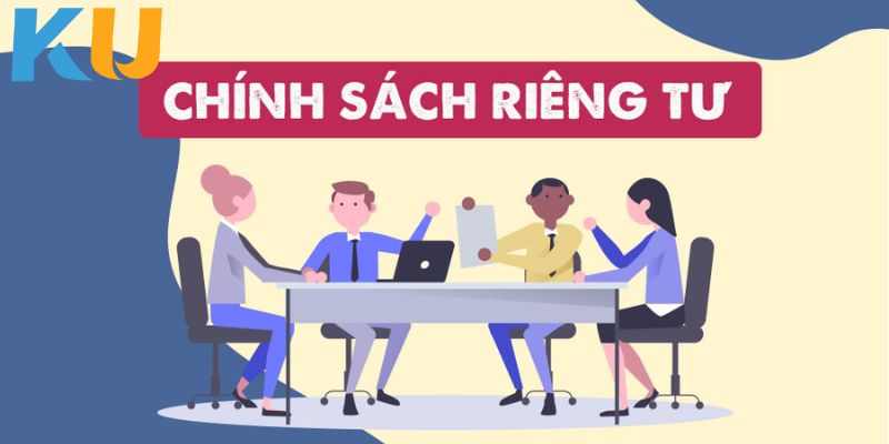 Sơ lược về chính sách quyền riêng tư